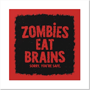 Zombies Eat Brains Funny Halloween Sayings Quotes Posters and Art